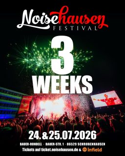🔥 3 weeks til Noisehausen Festival 2026. Sichere dir jetzt noch ein Ticket, bevor es anderen tun. Links in bio. We can’t wait! 🔥
#noisehausen #noisehausenfestival #countdown #festival #love